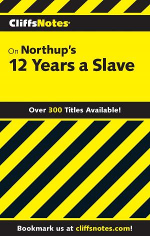 Cover of the book CliffsNotes on Northup’s 12 Years a Slave by DARS