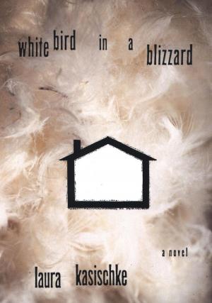 Cover of the book White Bird in a Blizzard by Virginia Woolf