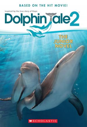 Cover of the book Dolphin Tale 2: The Junior Novel by Natasha Tarpley