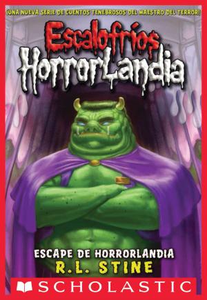 Cover of the book Escalofríos HorrorLandia #11: Escape de HorrorLandia (Escape from HorrorLand) by Ann M. Martin