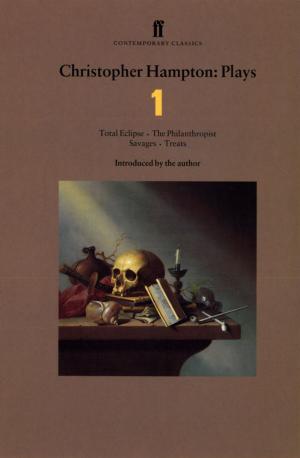 Cover of the book Christopher Hampton Plays 1 by Sir Nicholas Kenyon CBE