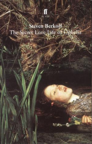 Book cover of The Secret Love Life of Ophelia