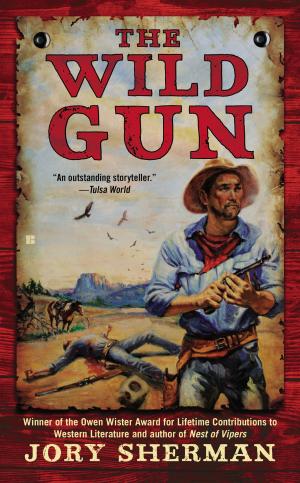 Cover of the book The Wild Gun by Chris Bunch