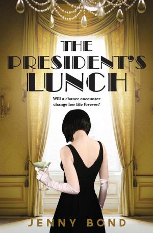 Cover of the book The President's Lunch by Lindsay Cripps