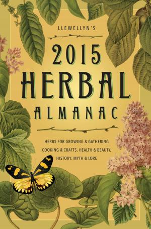 Book cover of Llewellyn's 2015 Herbal Almanac