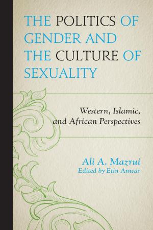 Book cover of The Politics of Gender and the Culture of Sexuality