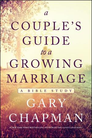 Cover of the book A Couple's Guide to a Growing Marriage by Geoff Woodcock
