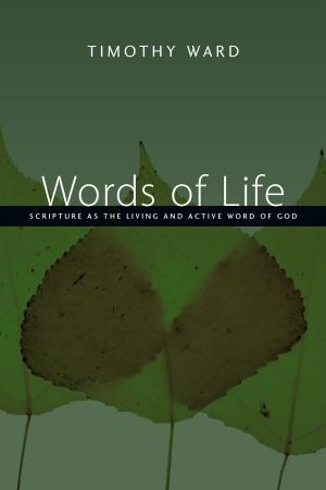 Cover of the book Words of Life by I. Howard Marshall, Stephen Travis, Ian Paul