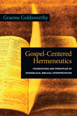 Cover of Gospel-Centered Hermeneutics