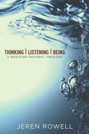 Book cover of Thinking, Listening, Being