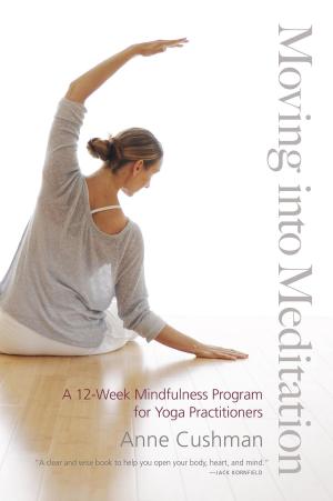 Cover of the book Moving into Meditation by 