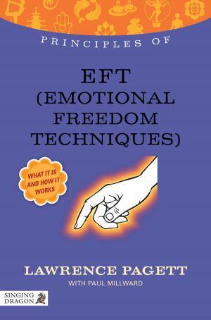 Cover of the book Principles of EFT (Emotional Freedom Technique) by Ahmed Boachie, Karin Jasper