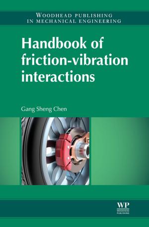 Cover of the book Handbook of Friction-Vibration Interactions by Cheryl L. Meyer, Taronish Irani, Katherine A. Hermes, Betty Yung