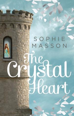 Cover of the book The Crystal Heart by Sasha Wasley