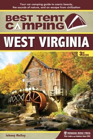 Book cover of Best Tent Camping: West Virginia