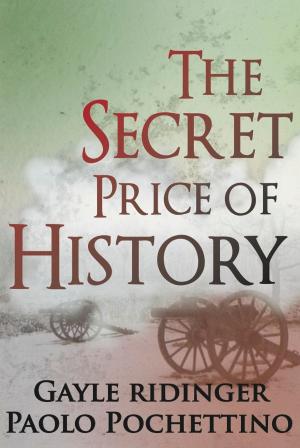 Cover of the book The Secret Price of History by Susan Slater