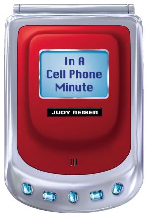 Cover of the book In a Cell Phone Minute by Autori vari