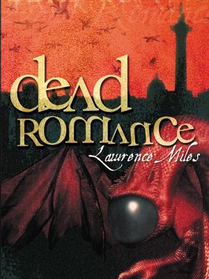 Cover of the book Dead Romance by Lance Parkin