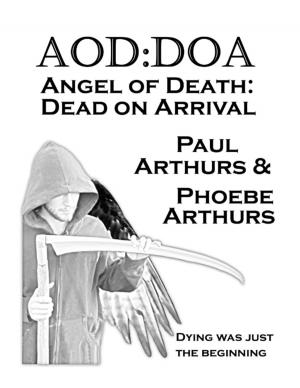Book cover of AOD DOA - Angel of Death Dead On Arrival