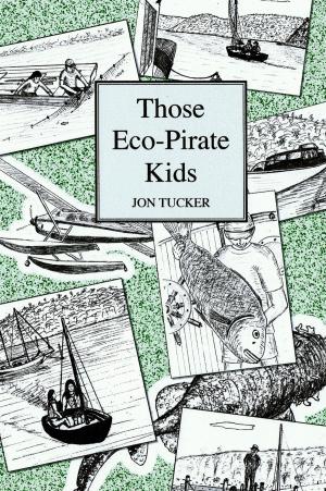 Cover of the book Those Eco-Pirate Kids by Diana Fraser