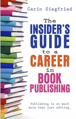 Cover of The Insider's Guide to a Career in Book Publishing