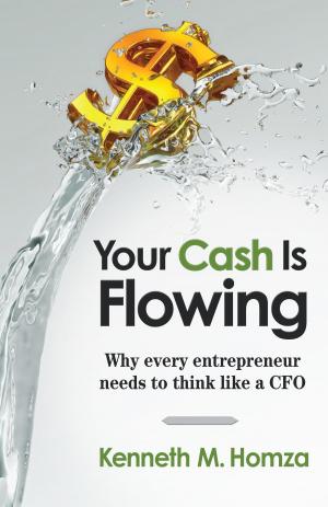 Cover of the book Your Cash Is Flowing by Andrew Manley