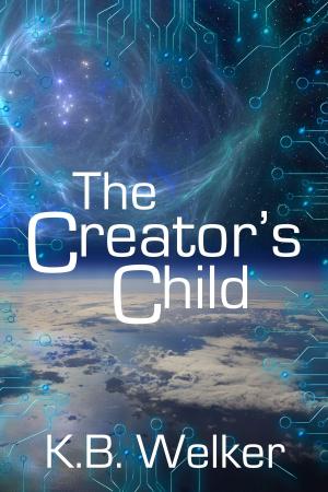 Book cover of The Creator's Child