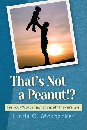Cover of the book That's Not a Peanut!? by ANNA GARCÍA GOLLAZ