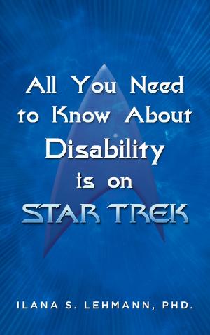 Cover of All You Need to Know About Disability is on Star Trek