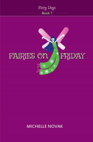 Cover of the book Fairies on Friday by Timothy R Keen