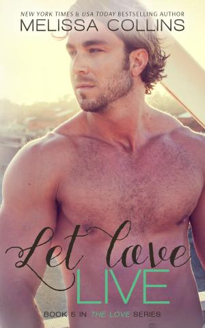 Cover of the book Let Love Live by Dan Skinner