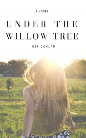 Cover of the book Under The Willow Tree by Terry Schott