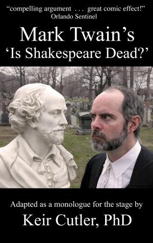 Cover of the book Mark Twain's 'Is Shakespeare Dead?' by Justin Sloan
