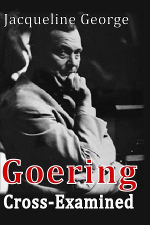 Cover of Goering Cross-Examined