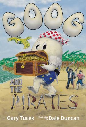 Cover of the book Goog and the Pirates by Alex Wong