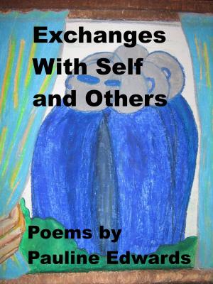 Cover of the book Exchanges With Self And Others by Aarón D. Ruiz