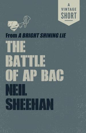 Cover of the book The Battle of Ap Bac by Ian McEwan