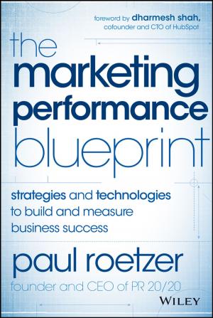 Cover of the book The Marketing Performance Blueprint by Laurent de Sutter