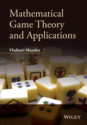Cover of the book Mathematical Game Theory and Applications by Raymond H. Myers, Douglas C. Montgomery, Christine M. Anderson-Cook
