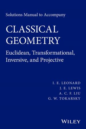 Cover of the book Solutions Manual to Accompany Classical Geometry by 