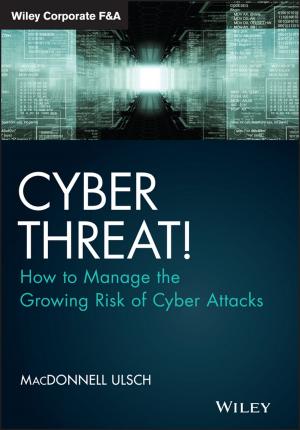 Cover of the book Cyber Threat! by Jonathan Golin, Philippe Delhaise