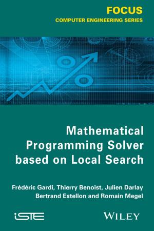 Cover of the book Mathematical Programming Solver Based on Local Search by Paul Rosenberg