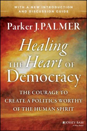 Cover of the book Healing the Heart of Democracy by Stephen H. Hall, Howard L. Heck