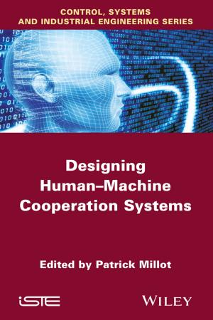 Cover of the book Designing Human-machine Cooperation Systems by Rajeev Bansal