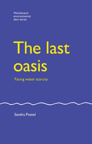 Cover of the book The Last Oasis by Mary Miller