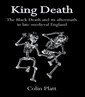 Cover of the book King Death by Nicholas Groom, Jeannette Littlemore