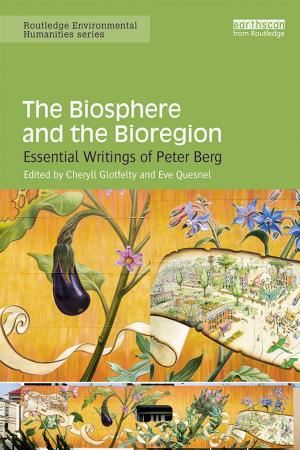 Cover of the book The Biosphere and the Bioregion by Christopher Walter