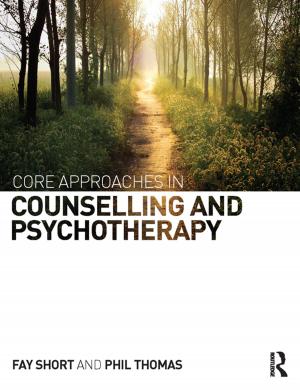 Cover of the book Core Approaches in Counselling and Psychotherapy by Melvin Oliver, Thomas Shapiro