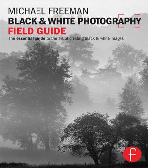 Book cover of Black and White Photography Field Guide