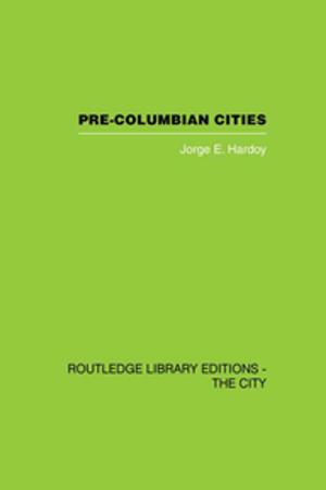 Cover of the book Pre-Colombian Cities by Patrick Wiegand